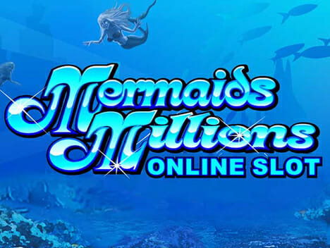 Mermaids Millions