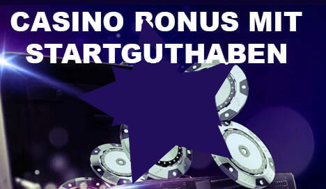 Casino Bonus Mit Startguthaben 2020