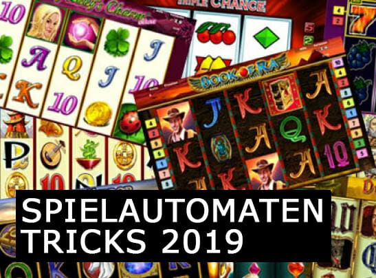 Spielautomaten Trick 2019