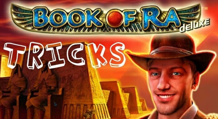 Book Of Ra Casino Tricks